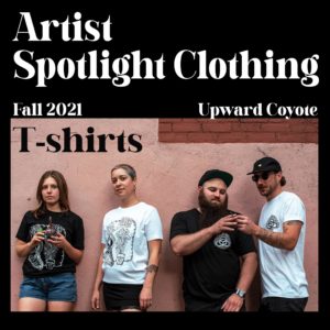 Artist Spotlight Clothing: Upward Coyote T-shirts