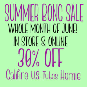 Summer Bong Sale